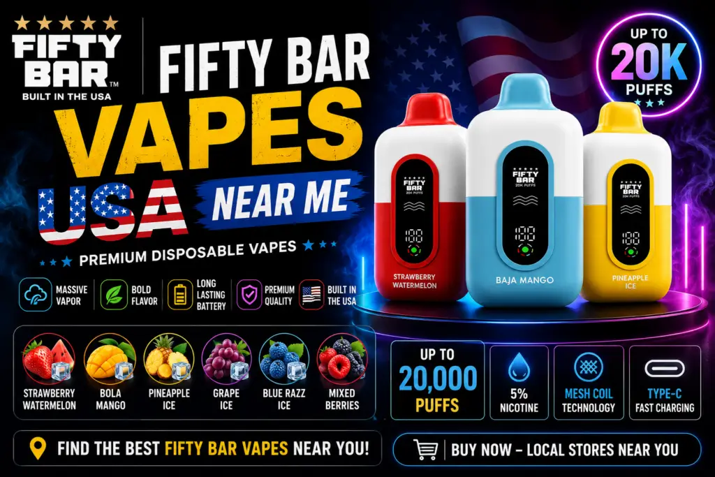 Fifty Bar Vapes USA Near Me